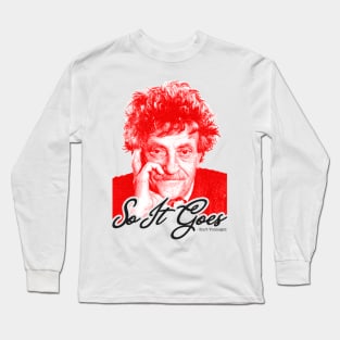 So It Goes Long Sleeve T-Shirt